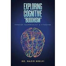 Exploring Cognitive 'Buddhism'
