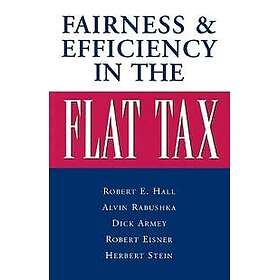 Fairness and Efficiency in the Flat Tax