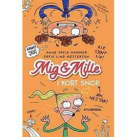 Mig & Mille I kort snor