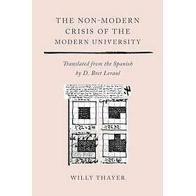 The Non-Modern Crisis of the Modern University