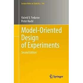 Model-Oriented Design of Experiments