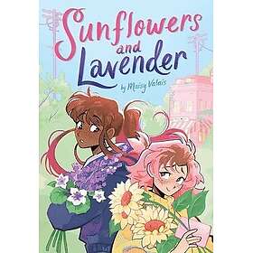 Sunflowers and Lavender: A Graphic Novel
