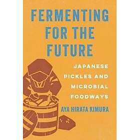 Fermenting for the Future