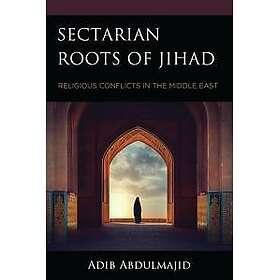 Sectarian Roots of Jihad