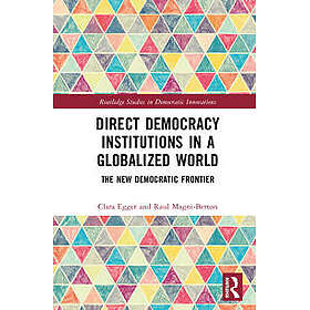 Direct Democracy Institutions in a Globalized World