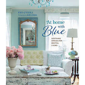 At Home with Blue: Soothing spaces for restful living