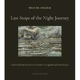 Last Stops of the Night Journey