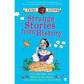 Strange Stories from History Quirky History 2