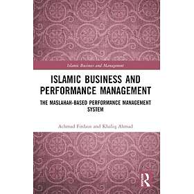 Islamic Business and Performance Management The MaslahahBased Performance Manage