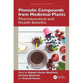 Phenolic Compounds from Medicinal Plants Pharmaceutical and Health Benefits