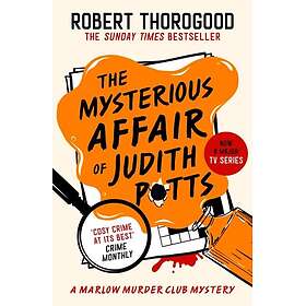 The Mysterious Affair Of Judith Potts