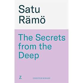 The Secrets from the Deep The new thriller in the millioncopy selling, awardwinn