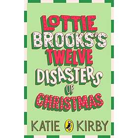 Lottie Brooks’s Twelve Disasters of Christmas