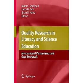 Quality Research in Literacy and Science Education International Perspectives an