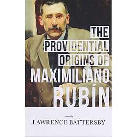 The Providential Origins of Maximiliano Rubin