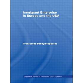 Immigrant Enterprise in Europe and the USA