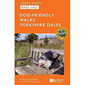 OS Short Walks Made Easy Dogfriendly Walks Yorkshire Dales