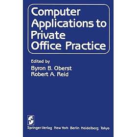Computer Applications to Private Office Practice