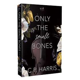 Only the Small Bones Special Edition