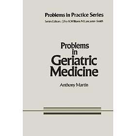 Problems in Geriatric Medicine