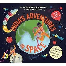 India's Adventures in Space: Learn with Pictures