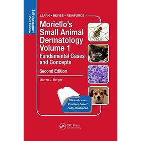 Moriello’s Small Animal Dermatology, Fundamental Cases and Concepts SelfAssessme