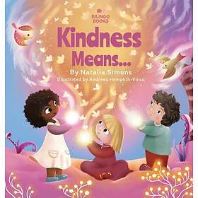 Kindness Means...