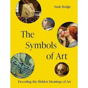 The Symbols of Art Decoding the Hidden Meanings of Art