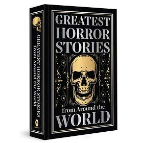 Greatest Horror Stories from Around the World (Deluxe Hardbound Edition)