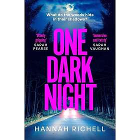 One Dark Night the spinetingling thriller from the Richard and Judy book club author of The Search Party