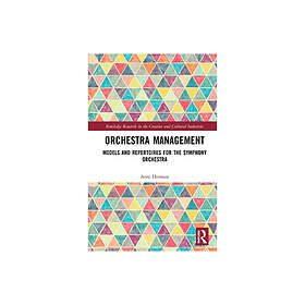 Orchestra Management Models and Repertoires for the Symphony Orchestra