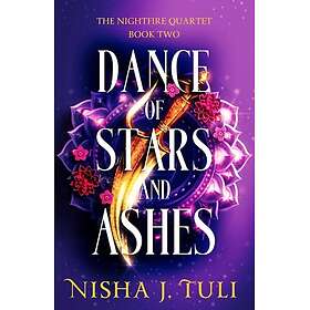 Dance of Stars and Ashes An enemies to lovers fantasy romance