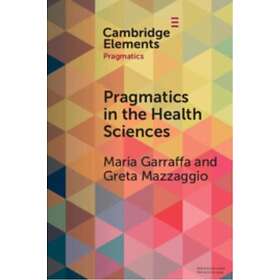 Pragmatics in the Health Sciences