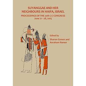 Suyanggae and Her Neighbours in Haifa, Israel Proceedings of the 20th (1) Congre