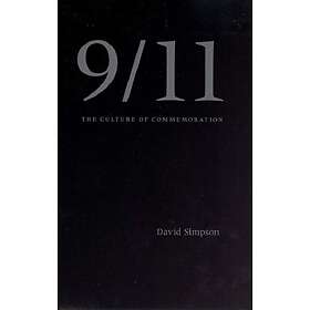 9/11 The Culture of Commemoration