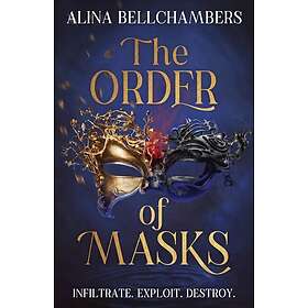 The Order of Masks the first instalment in a gripping romantic fantasy duology