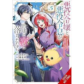 If the Villainess and Villain Met and Fell in Love, Vol. 5 (manga)