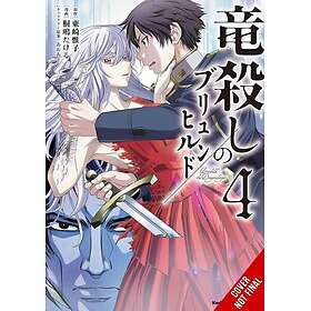 Brunhild the Dragonslayer, Vol. 4 (manga)