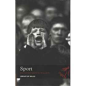Library of Wales: Sport ? Library of Wales Anthology