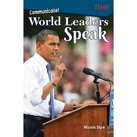 Communicate! World Leaders Speak