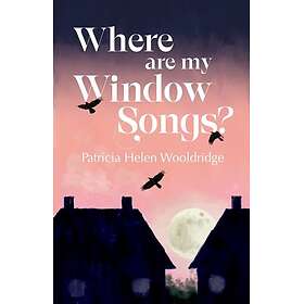 Where are my window songs?