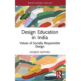 Design Education in India Values of Socially Responsible Design
