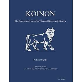 KOINON II, 2019 The International Journal of Classical Numismatic Studies