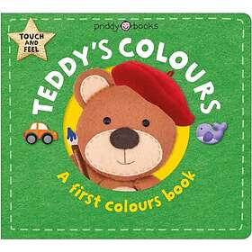 Teddy's Colours A First Colours Book