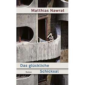 Das glückliche Schicksal