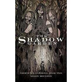 The Shadow Garden