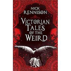 Victorian Tales of the Weird