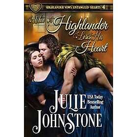 When a Highlander Loses His Heart