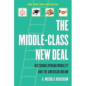 The Middle-Class New Deal