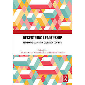 Decentring Leadership